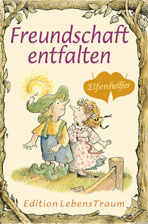 Buchcover Freundschaft entfalten | Kass Otterweich | EAN 9783854660163 | ISBN 3-85466-016-2 | ISBN 978-3-85466-016-3