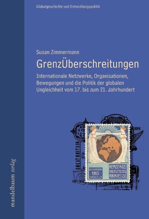 Buchcover GrenzÜberschreitungen | Susan Zimmermann | EAN 9783854763062 | ISBN 3-85476-306-9 | ISBN 978-3-85476-306-2