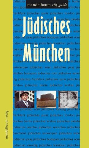 Buchcover Jüdisches München | Alexander Kluy | EAN 9783854763147 | ISBN 3-85476-314-X | ISBN 978-3-85476-314-7
