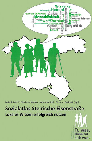 Buchcover Sozialatlas Steirische Eisenstraße  | EAN 9783854764281 | ISBN 3-85476-428-6 | ISBN 978-3-85476-428-1