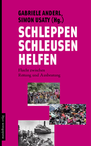 Buchcover Schleppen, Schleusen, Helfen  | EAN 9783854764823 | ISBN 3-85476-482-0 | ISBN 978-3-85476-482-3