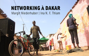 Buchcover Networking á Dakar | Margit Niederhuber | EAN 9783854764830 | ISBN 3-85476-483-9 | ISBN 978-3-85476-483-0