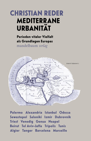 Buchcover Mediterrane Urbanität | Christian Reder | EAN 9783854767060 | ISBN 3-85476-706-4 | ISBN 978-3-85476-706-0