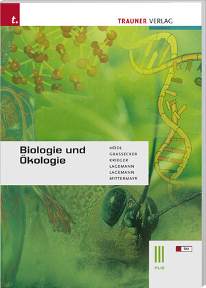 Buchcover Biologie und Ökologie III/1 HLW/HLT | Erika Hödl | EAN 9783854876458 | ISBN 3-85487-645-9 | ISBN 978-3-85487-645-8