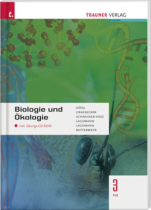 Buchcover Biologie und Ökologie 3 FW inkl. Übungs-CD-ROM | Erika Hödl | EAN 9783854879077 | ISBN 3-85487-907-5 | ISBN 978-3-85487-907-7