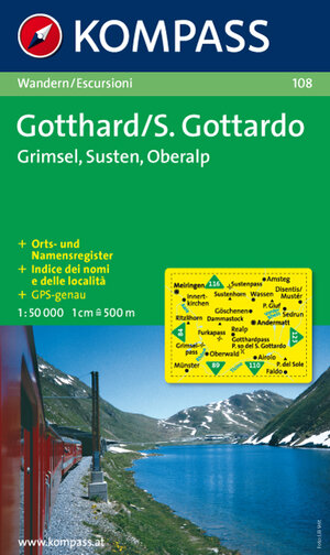 Gotthard/S. Gottardo, Grimsel, Susten, Oberalp 1 : 50 000: Wanderkarte. Carta escursionista. GPS-genau