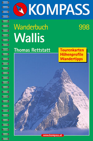 Wallis: Wanderbuch mit Tourenkarten, Höhenprofilen und Wandertipps