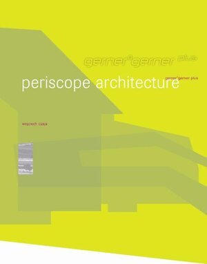 Buchcover periscope architecture | Wojciech Czaja | EAN 9783854931393 | ISBN 3-85493-139-5 | ISBN 978-3-85493-139-3