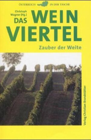 Buchcover Das Weinviertel | Barbara Sternthal | EAN 9783854980308 | ISBN 3-85498-030-2 | ISBN 978-3-85498-030-8
