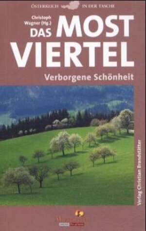 Buchcover Das Mostviertel | Barbara Sternthal | EAN 9783854980438 | ISBN 3-85498-043-4 | ISBN 978-3-85498-043-8