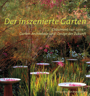 Der inszenierte Garten