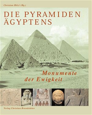 Die Pyramiden Ägyptens