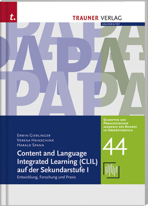 Buchcover Content and Language Integrated Learning (CLIL) auf der Sekundarstufe I | Erwin Gierlinger | EAN 9783854992998 | ISBN 3-85499-299-8 | ISBN 978-3-85499-299-8