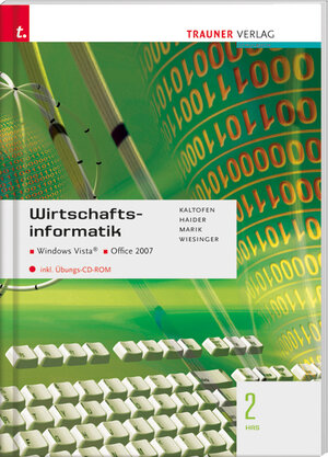 Buchcover Wirtschaftsinformatik 2 HAS | Leo Kaltofen | EAN 9783854993360 | ISBN 3-85499-336-6 | ISBN 978-3-85499-336-0