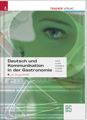 Buchcover Deutsch und Kommunikation in der Gastronomie | Rupert Haas | EAN 9783854994930 | ISBN 3-85499-493-1 | ISBN 978-3-85499-493-0