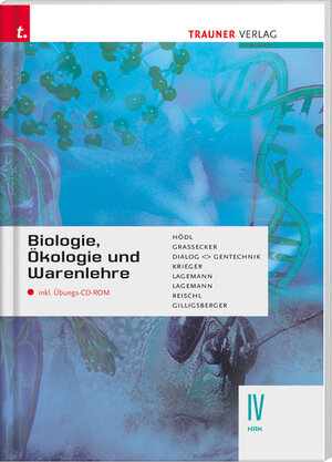 Buchcover Biologie, Ökologie und Warenlehre | Erika Hödl | EAN 9783854995425 | ISBN 3-85499-542-3 | ISBN 978-3-85499-542-5