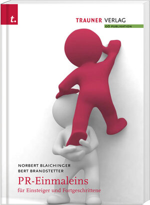 Buchcover PR-Einmaleins | Norbert Blaichinger | EAN 9783854996811 | ISBN 3-85499-681-0 | ISBN 978-3-85499-681-1