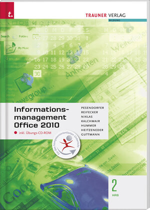 Buchcover Informationsmanagement Office 2010 2 HAS | Robert Pesendorfer | EAN 9783854997467 | ISBN 3-85499-746-9 | ISBN 978-3-85499-746-7