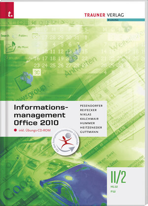 Buchcover Informationsmanagement Office 2010 II/2 | Robert Pesendorfer | EAN 9783854997498 | ISBN 3-85499-749-3 | ISBN 978-3-85499-749-8