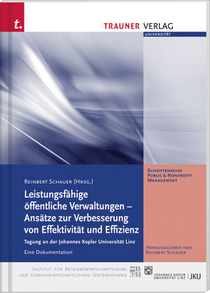 Buchcover Leistungsfähige öffentliche Verwaltungen - Ansätze zur Verbesserung von Effektivität und Effizient  | EAN 9783854997689 | ISBN 3-85499-768-X | ISBN 978-3-85499-768-9