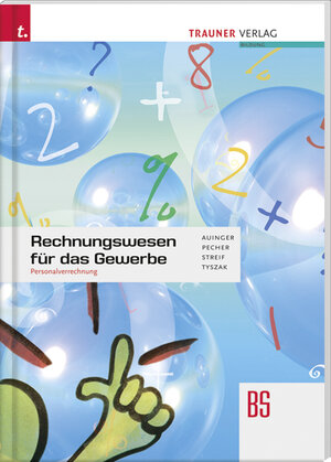 Buchcover Rechnungswesen für das Gewerbe - Personalverrechnung | Reinhard Auinger | EAN 9783854998020 | ISBN 3-85499-802-3 | ISBN 978-3-85499-802-0