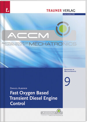 Buchcover Fast Oxygen Based Transient Diesel Engine Control | Daniel Alberer | EAN 9783854998921 | ISBN 3-85499-892-9 | ISBN 978-3-85499-892-1