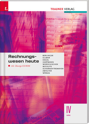 Buchcover Rechnungswesen heute IV HAK | Roland Berlinger | EAN 9783854998990 | ISBN 3-85499-899-6 | ISBN 978-3-85499-899-0