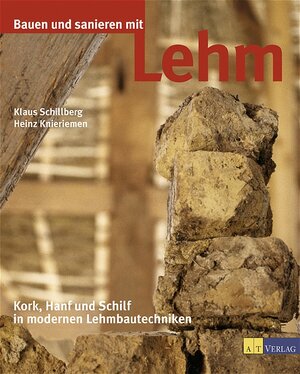 Bauen und sanieren mit Lehm