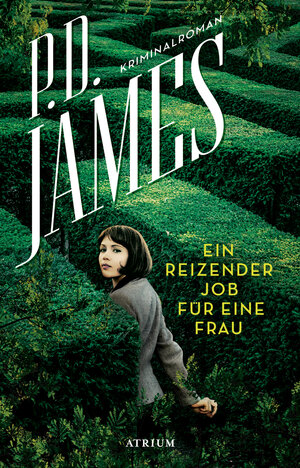 Buchcover Ein reizender Job für eine Frau | P. D. James | EAN 9783855350353 | ISBN 3-85535-035-3 | ISBN 978-3-85535-035-3