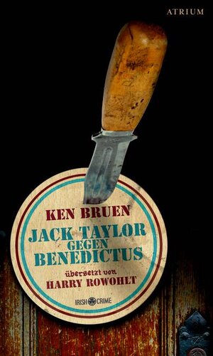 Buchcover Jack Taylor gegen Benedictus | Ken Bruen | EAN 9783855350506 | ISBN 3-85535-050-7 | ISBN 978-3-85535-050-6