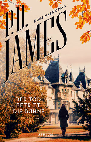 Buchcover Der Tod betritt die Bühne | P. D. James | EAN 9783855350629 | ISBN 3-85535-062-0 | ISBN 978-3-85535-062-9
