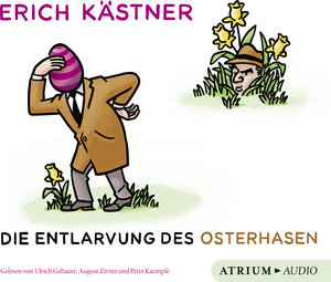 Buchcover Die Entlarvung des Osterhasen | Erich Kästner | EAN 9783855350834 | ISBN 3-85535-083-3 | ISBN 978-3-85535-083-4