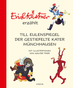 Buchcover Erich Kästner erzählt: Till Eulenspiegel, Der gestiefelte Kater, Münchhausen | Erich Kästner | EAN 9783855351831 | ISBN 3-85535-183-X | ISBN 978-3-85535-183-1