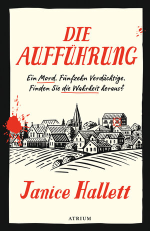 Buchcover Die Aufführung | Janice Hallett | EAN 9783855352180 | ISBN 3-85535-218-6 | ISBN 978-3-85535-218-0