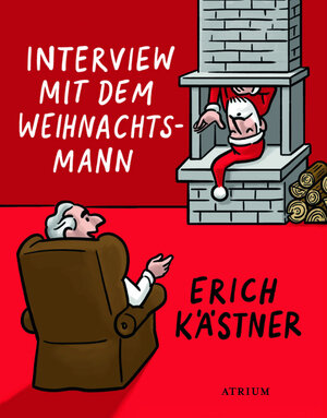 Buchcover Interview mit dem Weihnachtsmann | Erich Kästner | EAN 9783855354054 | ISBN 3-85535-405-7 | ISBN 978-3-85535-405-4