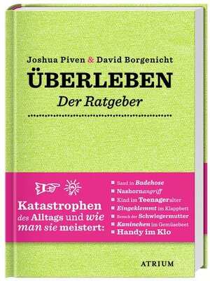 Buchcover Überleben. Der Ratgeber. | Joshua Piven | EAN 9783855355969 | ISBN 3-85535-596-7 | ISBN 978-3-85535-596-9