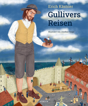 Buchcover Gullivers Reisen | Erich Kästner | EAN 9783855356546 | ISBN 3-85535-654-8 | ISBN 978-3-85535-654-6