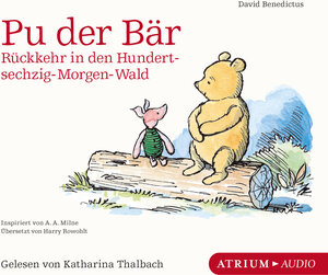 Buchcover Pu der Bär. Rückkehr in den Hundertsechzig-Morgen-Wald | David Benedictus | EAN 9783855356584 | ISBN 3-85535-658-0 | ISBN 978-3-85535-658-4