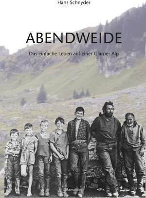 Buchcover Abendweide | Hans Schnyder | EAN 9783855462568 | ISBN 3-85546-256-9 | ISBN 978-3-85546-256-8