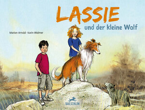 Buchcover Lassie und der kleine Wolf | Marion Arnold | EAN 9783855463640 | ISBN 3-85546-364-6 | ISBN 978-3-85546-364-0