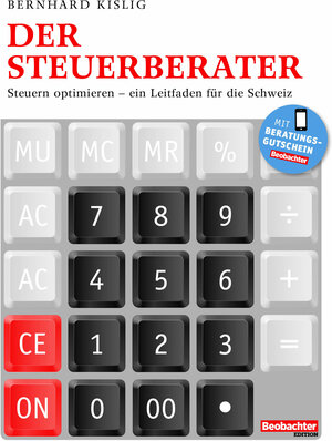 Buchcover Der Steuerberater | Bernhard Kislig | EAN 9783855699520 | ISBN 3-85569-952-6 | ISBN 978-3-85569-952-0