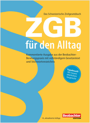 Buchcover ZGB für den Alltag | Hanneke Spinatsch | EAN 9783855699575 | ISBN 3-85569-957-7 | ISBN 978-3-85569-957-5