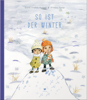 Buchcover So ist der Winter | Görel Kristina Näslund | EAN 9783855815647 | ISBN 3-85581-564-X | ISBN 978-3-85581-564-7