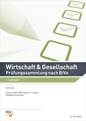 Buchcover Wirtschaft und Gesellschaft (W&G) / Wirtschaft und Gesellschaft (W&G) Prüfungssammlung nach BiVo | Ueli Matter | EAN 9783856123291 | ISBN 3-85612-329-6 | ISBN 978-3-85612-329-1