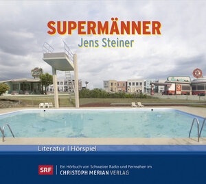 Buchcover Supermänner | Jens Steiner | EAN 9783856167011 | ISBN 3-85616-701-3 | ISBN 978-3-85616-701-1