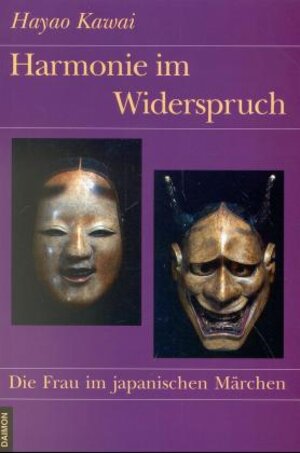 Buchcover Harmonie im Widerspruch | Hayao Kawai | EAN 9783856305819 | ISBN 3-85630-581-5 | ISBN 978-3-85630-581-9