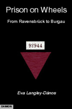 Buchcover Prison on Wheels | Eva Langley-Dànos | EAN 9783856305857 | ISBN 3-85630-585-8 | ISBN 978-3-85630-585-7