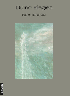 Buchcover Duino Elegies | Rainer M Rilke | EAN 9783856307479 | ISBN 3-85630-747-8 | ISBN 978-3-85630-747-9