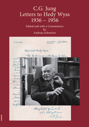 Buchcover C.G. Jung: Letters to Hedy Wyss 1936 – 1956 | Carl Gustav Jung | EAN 9783856307950 | ISBN 3-85630-795-8 | ISBN 978-3-85630-795-0