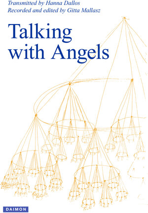 Buchcover Talking with Angels | Gitta Mallasz | EAN 9783856309060 | ISBN 3-85630-906-3 | ISBN 978-3-85630-906-0